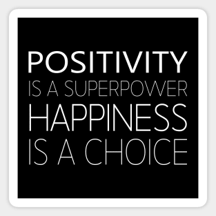 Positivity is a Superpower, Radiate Positivity Magnet